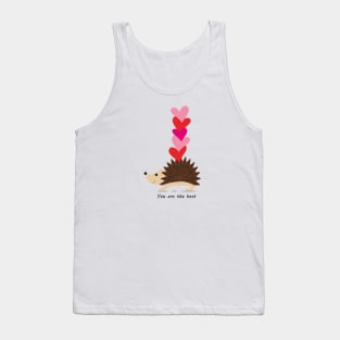 You are the best Tank Top